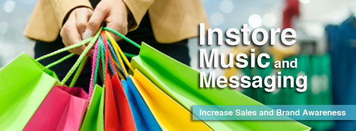 Instore Music and Messaging